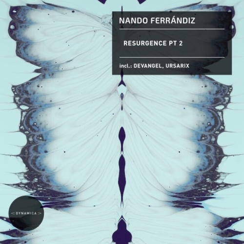 Nando Ferrándiz - Resurgence, Pt. 2 [DYN129]